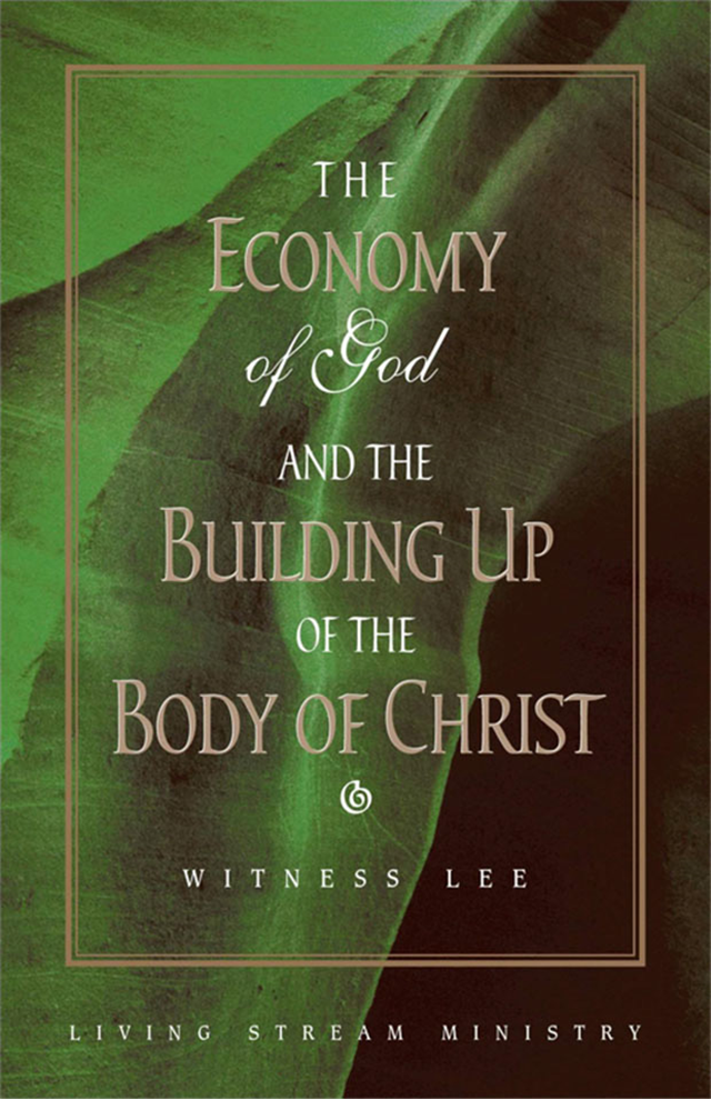 Economy of God and the Building up of the Body of Christ, The