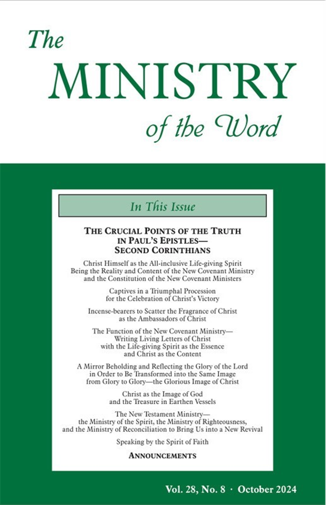 Ministry of the Word (Periodical), The, vol. 28, no. 08 (October 2024)