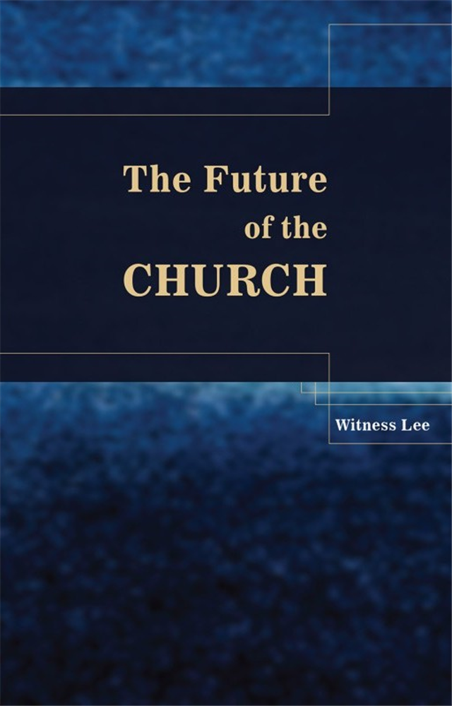 Future of the Church, The