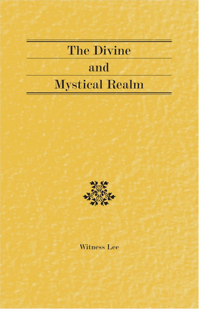 Divine and Mystical Realm, The