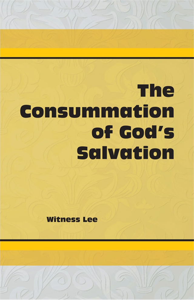 Consummation of God’s Salvation, The