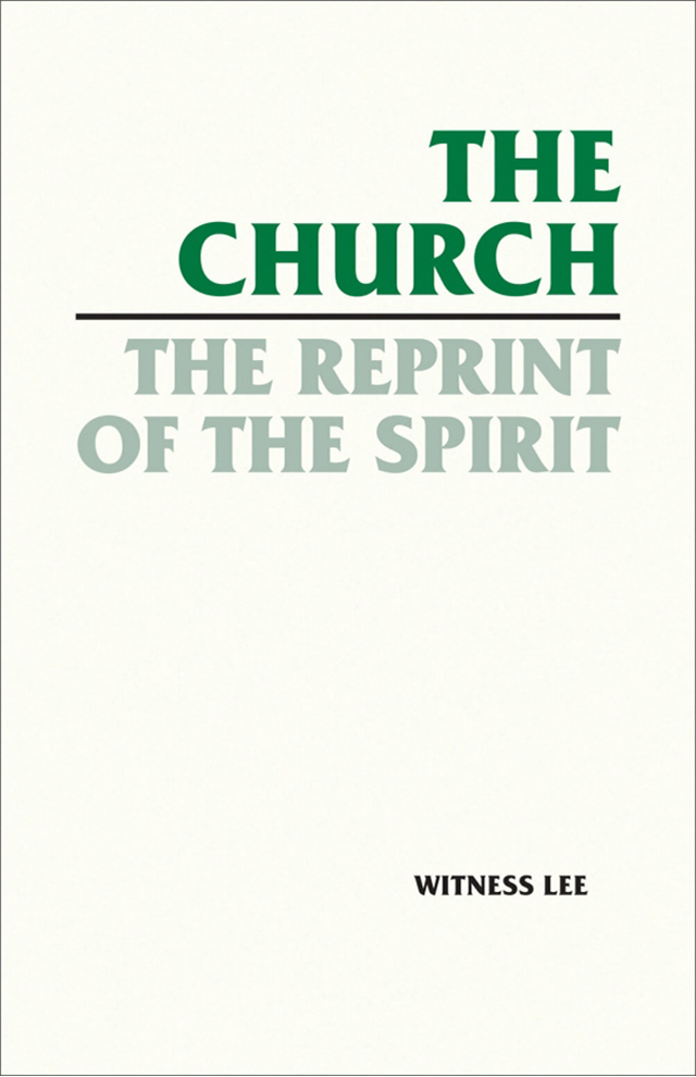 Church, the Reprint of the Spirit, The