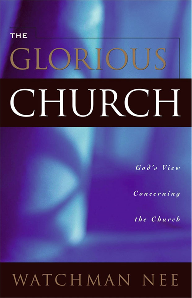 Glorious Church, The