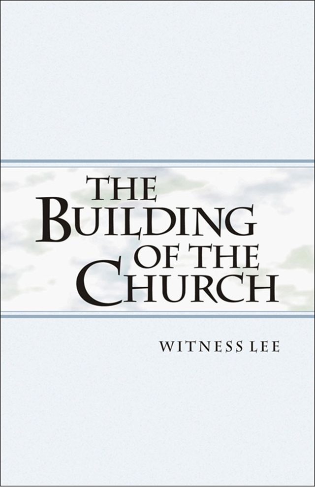 Building of the Church, The
