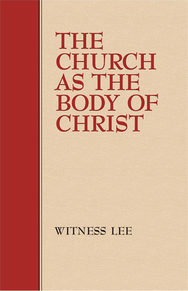Church as the Body of Christ, The