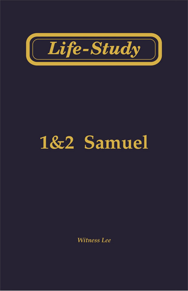 Life-Study of 1 & 2 Samuel