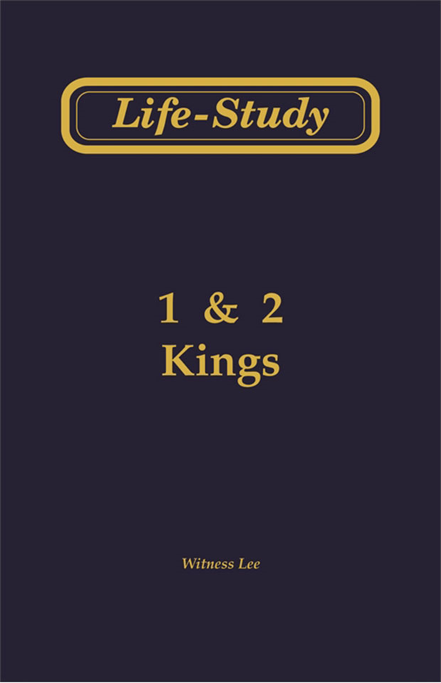 Life-Study of 1 & 2 Kings