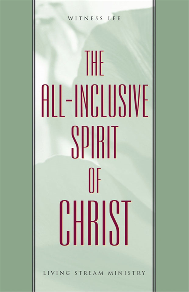 All-inclusive Spirit of Christ, The