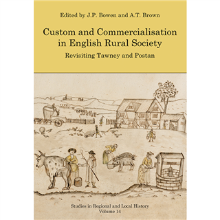 Custom and Commercialisation in English Rural Society (Paperback)