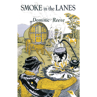 Smoke in the Lanes by Dominic Reeve