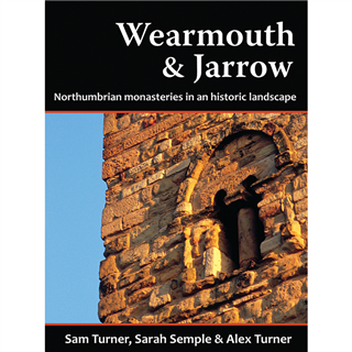 Wearmouth and Jarrow by Sam Turner, Sarah Semple and Alex Turner